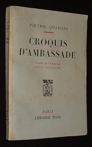 Seller image for Croquis d'ambassade for sale by Abraxas-libris