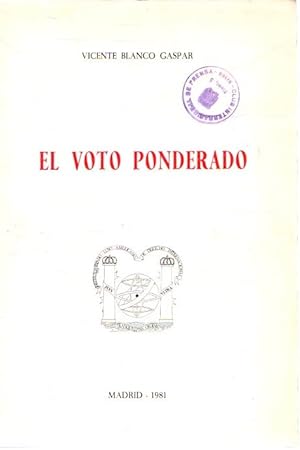 Immagine del venditore per El voto ponderado . venduto da Librera Astarloa