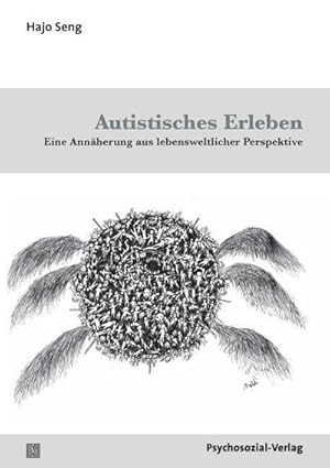 Bild des Verkufers fr Autistisches Erleben : Eine Annherung aus lebensweltlicher Perspektive zum Verkauf von AHA-BUCH GmbH