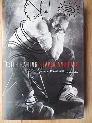 Seller image for Keith Haring - heaven and hell 23.9.2001 - 6.1.2002, Museum fr Neue Kunst, ZKM Karlsruhe [zur Ausstellung "Keith Haring - Heaven and Hell"] for sale by Antiquariat Rohde