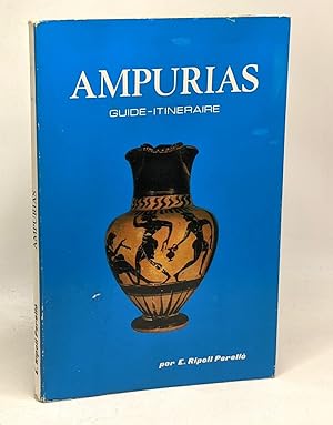Imagen del vendedor de Ampurias - description des ruines et muse monographique a la venta por crealivres