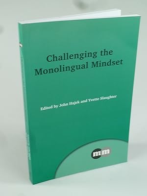 Bild des Verkufers fr Challenging the Monolingual Mindset. zum Verkauf von Antiquariat Dorner