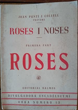 ROSES I NOSES