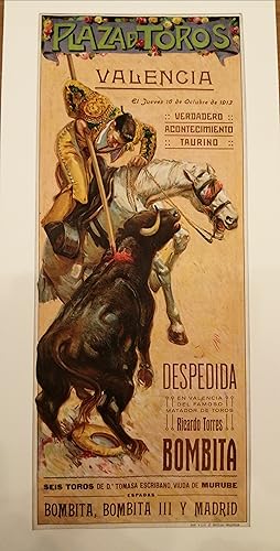 Imagen del vendedor de PLAZA DE TOROS. VALENCIA. DESPEDIDA DEL FAMOSO MATADOR DE TOROS Ricardo Torres BOMBITA. Jueves 16 de octubre de 1913. a la venta por librairie l'itinraire