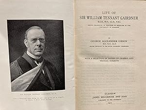 Life of Sir William Tennant Gairdner