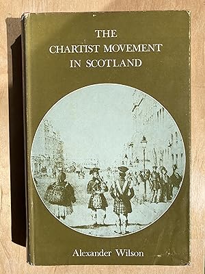 The Chartist Movement in Scotland
