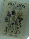 Imagen del vendedor de BULBOS. UNA GUA DE IDENTIFICACIN DE LAS PLANTAS BULBOSAS DE EUROPA a la venta por Agapea Libros