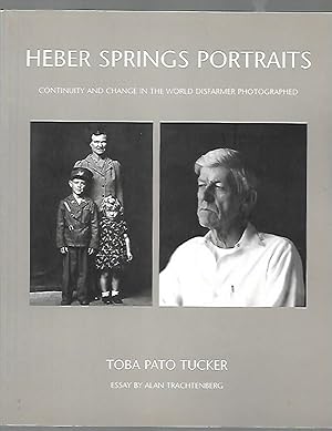 Seller image for Heber Springs Portraits: Continuity and Change in the World Disfarmer Photographed for sale by K. L. Givens Books