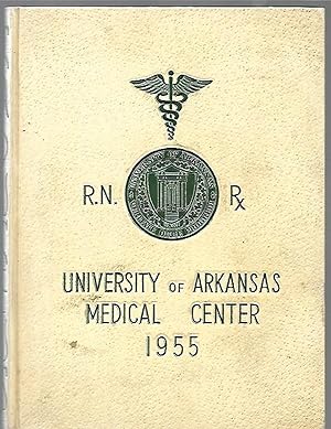 Imagen del vendedor de 1955 Caduceus Yearbook of the University of Arkansas Medical Center a la venta por K. L. Givens Books
