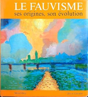 Seller image for Le fauvisme ses origines, son evolution for sale by Librodifaccia