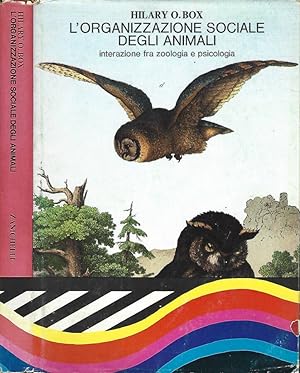 Image du vendeur pour L'Organizzazione Sociale Degli Animali interazione fra zoologia e psicologia mis en vente par Biblioteca di Babele