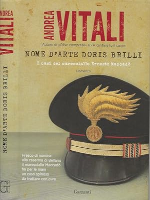 Bild des Verkufers fr Nome d arte Doris Brilli I casi del Maresciallo Ernesto Maccad zum Verkauf von Biblioteca di Babele