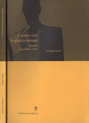 Immagine del venditore per L' uomo con la giacca senape Racconti in giallo e nero venduto da Biblioteca di Babele