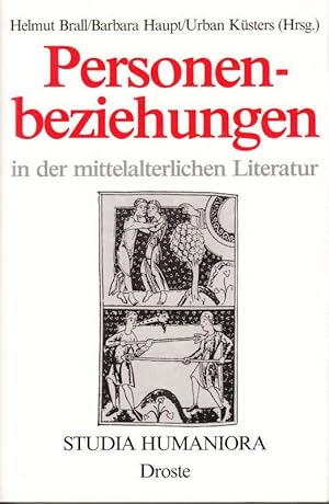 Bild des Verkufers fr Personenbeziehungen in der mittelalterlichen Literatur. zum Verkauf von Antiquariat Berghammer