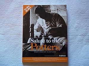 Seller image for Salute to the Potters: Over 50 Years in Pictures for sale by Carmarthenshire Rare Books