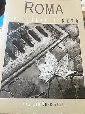Seller image for Roma in Bianco E Nero for sale by Bristlecone Books  RMABA