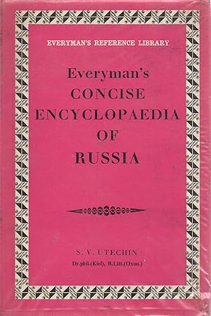 Everyman's Concise Encyclopedia of Russia