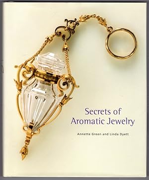 Secrets of Aromatic Jewelry (Beaux livres)