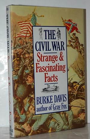 Immagine del venditore per The Civil War Strange & Fascinating Facts venduto da Nugget Box  (PBFA)
