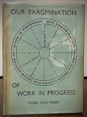 Immagine del venditore per Our Exagmination Round His Facification For Incamination Of Work In Progress; with Letters Of Protest By G.V.L. Slingby and Vladimir Dixon venduto da Royoung Bookseller, Inc. ABAA