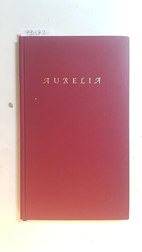 Imagen del vendedor de Aurelia / Mit 10 Orig.-Radierungen von Paul Mersmann. a la venta por Gebrauchtbcherlogistik  H.J. Lauterbach