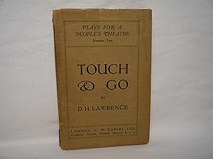 Seller image for Touch and Go: a Play in Three Acts for sale by curtis paul books, inc.