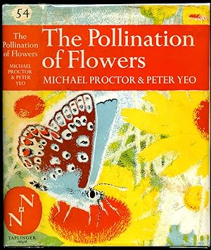 Seller image for The Pollination of Flowers [Collins The New Naturalist Series Number 54]. for sale by Little Stour Books PBFA Member