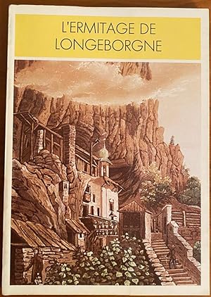 Bild des Verkufers fr L'Ermitage de Longeborgne zum Verkauf von Librairie SSAD