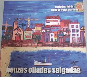 Seller image for BOUZAS OLLADAS SALGADAS for sale by Ababol libros y regalos