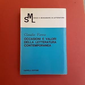 Occasioni e valori della letteratura contemporanea.