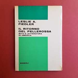 Il ritorno del pellerossa. Mito e letteratura in America.