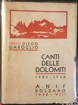 Canti delle Dolomiti 1925 - 1930