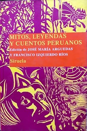 Seller image for Mitos, leyendas y cuentos peruanos. Nota a esta edicin : Sybila Arredondo de Arguedas for sale by Librera Monte Sarmiento