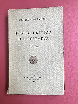 Saggio critico sul Petrarca. A cura di Ettore Bonora