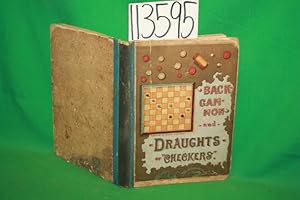 Imagen del vendedor de Backgammon and Draughts or "Checkers" Comprising G. F. Pardon's Work and Many Valuable Parts of Andrew Anderson's Checkers a la venta por Princeton Antiques Bookshop