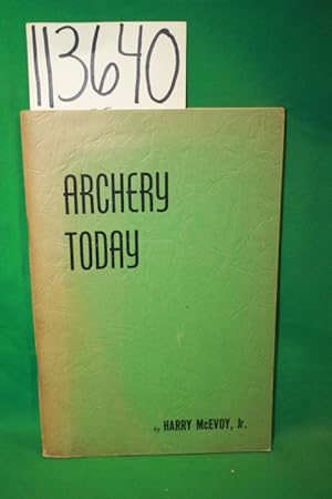 Bild des Verkufers fr Archery Today zum Verkauf von Princeton Antiques Bookshop