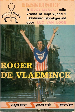 Seller image for Roger de Vlaeminck for sale by Antiquariaat van Starkenburg