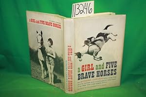 Seller image for A Girl and Five Brave Horses for sale by Princeton Antiques Bookshop