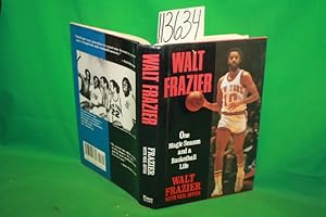 Seller image for Walt Frazier One Magic Season and a Basketball Life for sale by Princeton Antiques Bookshop