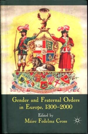 Seller image for Gender and Fraternal Orders in Europe, 1300?2000 for sale by Turgid Tomes