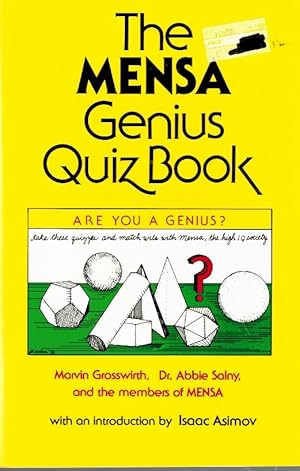 Bild des Verkufers fr The Mensa Genius Quiz Book With an Introduction by Isaac Isimov zum Verkauf von Z-A LLC