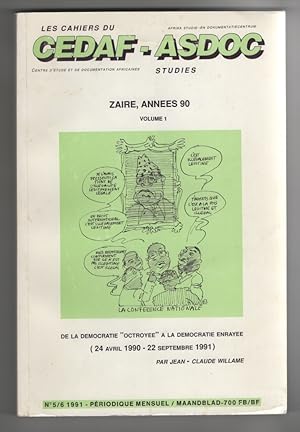 Zaïre, Années 90. Volume 1 : De La Démocratie "Octroyée" à La Democratie Enrayée (24 Avril 1990-2...