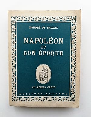 Napoleon et son Epoque