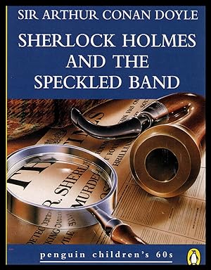 Bild des Verkufers fr Sherlock Holmes and the Speckled Band - Penguin Children?s 60s 1996 zum Verkauf von Artifacts eBookstore