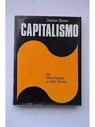 Imagen del vendedor de CAPITALISMO, EL. DE MANCHESTER A WALL STREET a la venta por Ant�rtica