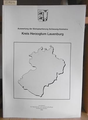 Imagen del vendedor de Auswertung der Biotopkartierung Schleswig-Holsteins: Kreis Herzogtum Lauenburg. a la venta por Versandantiquariat Trffelschwein