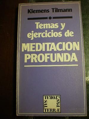 Temas y ejercicios de Meditación Profunda