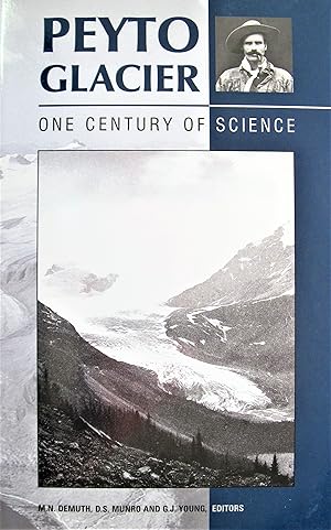 Peyto Glacier: One Century of Science