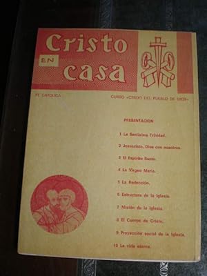 Seller image for Cristo en casa. Fe catlica. Curso Credo del Pueblo de Dios for sale by Librera Antonio Azorn