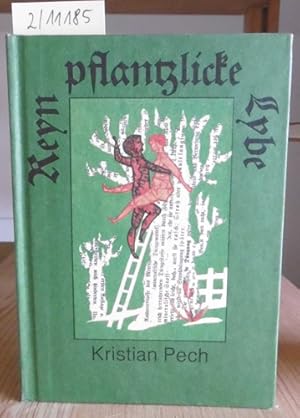Seller image for Reyn pflantzlicke Lybe. Eyn gutt halp schock spryche alfabettisch. 4.Aufl., for sale by Versandantiquariat Tr�ffelschwein